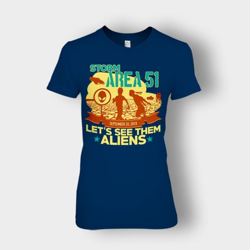 Storm-Area-51-Lets-see-them-Aliens-September-20-2019-Ladies-T-Shirt-Navy