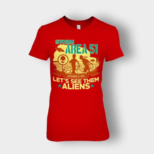 Storm-Area-51-Lets-see-them-Aliens-September-20-2019-Ladies-T-Shirt-Red