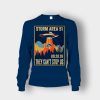 Storm-Area-51-Meme-They-Cant-Stop-All-of-Us-Unisex-Long-Sleeve-Navy