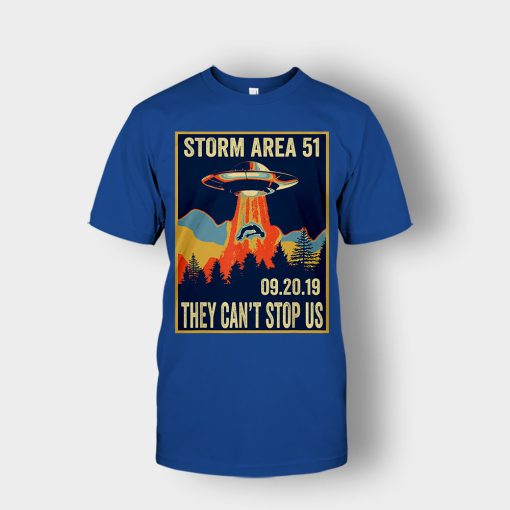 Storm-Area-51-Meme-They-Cant-Stop-All-of-Us-Unisex-T-Shirt-Royal