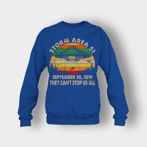 Storm-Area-51-September-20-2019-they-cant-stop-us-all-vintage-Crewneck-Sweatshirt-Royal