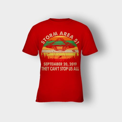 Storm-Area-51-September-20-2019-they-cant-stop-us-all-vintage-Kids-T-Shirt-Red