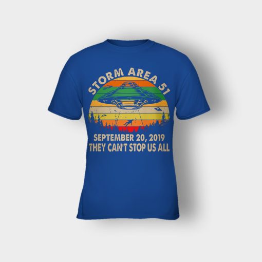 Storm-Area-51-September-20-2019-they-cant-stop-us-all-vintage-Kids-T-Shirt-Royal