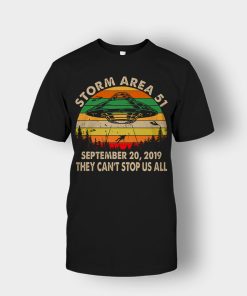 Storm-Area-51-September-20-2019-they-cant-stop-us-all-vintage-Unisex-T-Shirt-Black