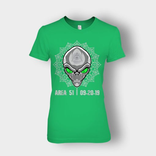 Storm-Area-51-T-See-Them-Alien-UFO-Cant-Stop-All-Of-Us-Ladies-T-Shirt-Irish-Green