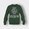 Storm-Area-51-They-Cant-Stop-All-Of-Us-9-20-2019-Crewneck-Sweatshirt-Forest