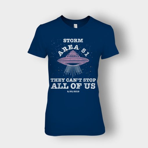 Storm-Area-51-They-Cant-Stop-All-Of-Us-9-20-2019-Ladies-T-Shirt-Navy