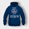 Storm-Area-51-They-Cant-Stop-All-Of-Us-9-20-2019-Unisex-Hoodie-Navy