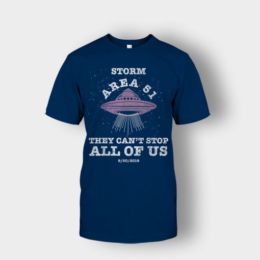 Storm-Area-51-They-Cant-Stop-All-Of-Us-9-20-2019-Unisex-T-Shirt-Navy