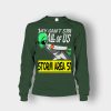 Storm-Area-51-They-Cant-Stop-Unisex-Long-Sleeve-Forest