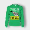 Storm-Area-51-They-Cant-Stop-Unisex-Long-Sleeve-Irish-Green