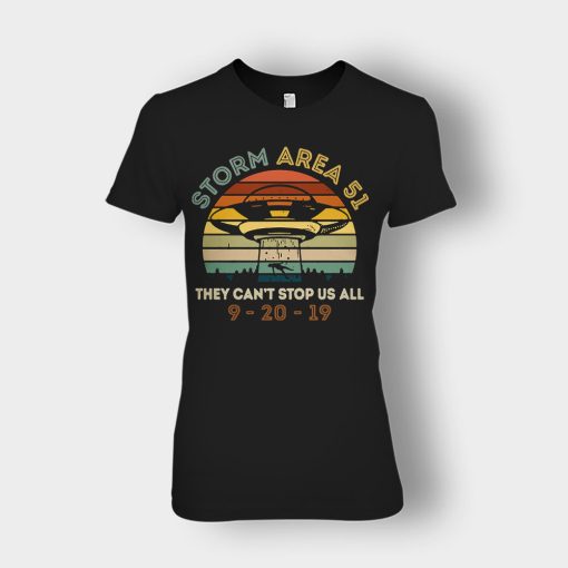 Storm-Area-51-They-cant-stop-us-all-UFO-vintage-Ladies-T-Shirt-Black