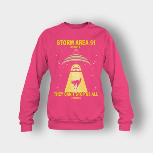 Storm-Area-51-they-cant-stop-us-09.20.2019-Crewneck-Sweatshirt-Heliconia