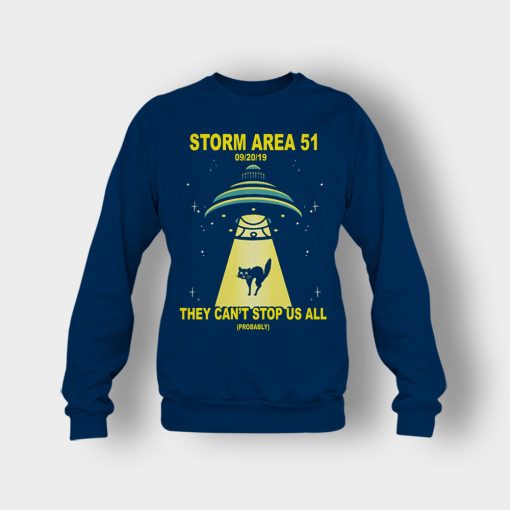 Storm-Area-51-they-cant-stop-us-09.20.2019-Crewneck-Sweatshirt-Navy