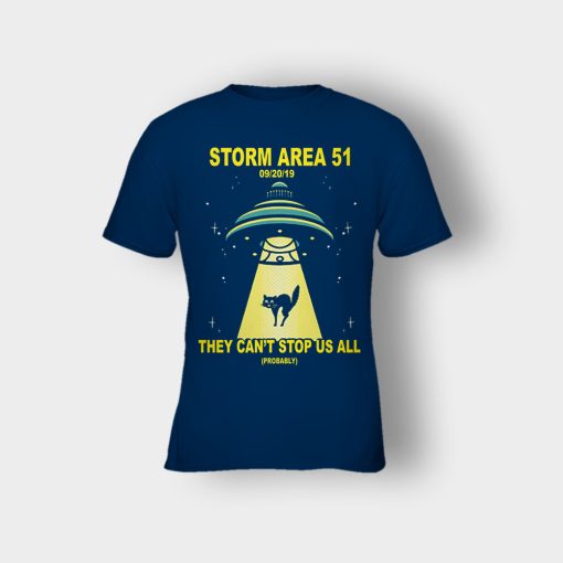 Storm-Area-51-they-cant-stop-us-09.20.2019-Kids-T-Shirt-Navy