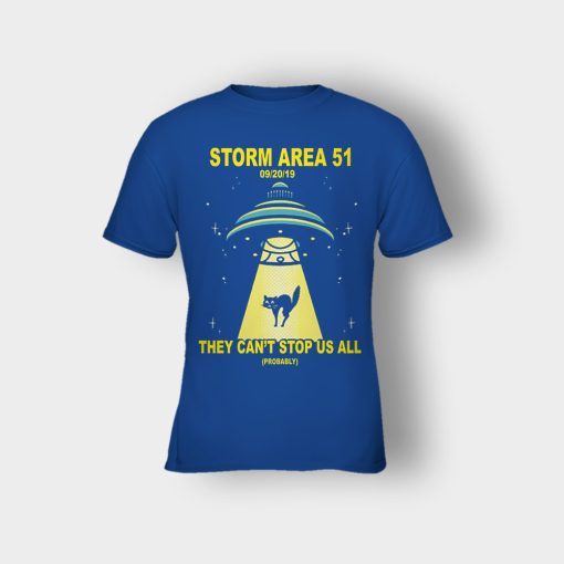 Storm-Area-51-they-cant-stop-us-09.20.2019-Kids-T-Shirt-Royal