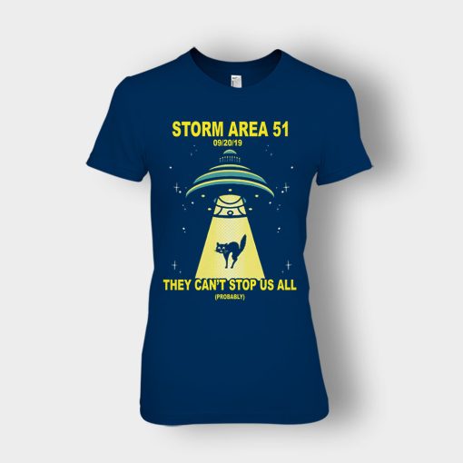 Storm-Area-51-they-cant-stop-us-09.20.2019-Ladies-T-Shirt-Navy