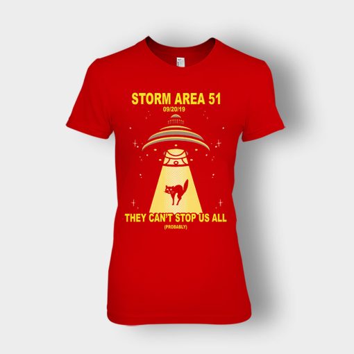 Storm-Area-51-they-cant-stop-us-09.20.2019-Ladies-T-Shirt-Red