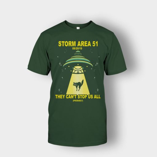 Storm-Area-51-they-cant-stop-us-09.20.2019-Unisex-T-Shirt-Forest