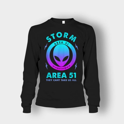 Storm-Area-51-they-cant-take-us-all-Unisex-Long-Sleeve-Black