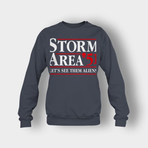 Storm-area-51-lets-see-them-aliens-Crewneck-Sweatshirt-Dark-Heather