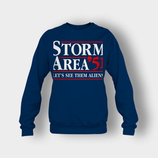 Storm-area-51-lets-see-them-aliens-Crewneck-Sweatshirt-Navy