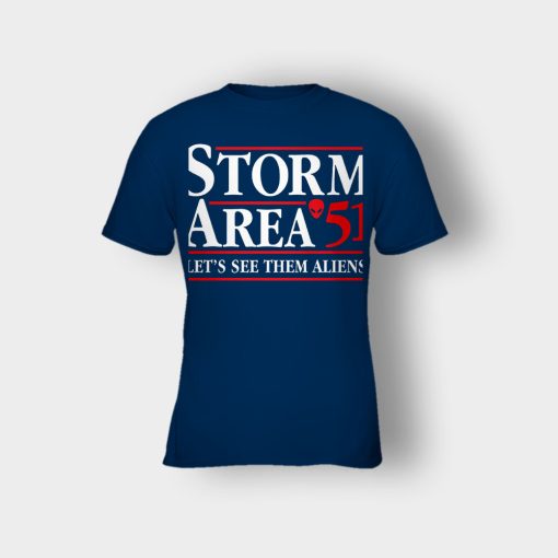 Storm-area-51-lets-see-them-aliens-Kids-T-Shirt-Navy