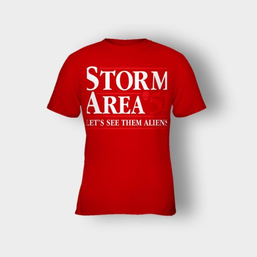 Storm-area-51-lets-see-them-aliens-Kids-T-Shirt-Red