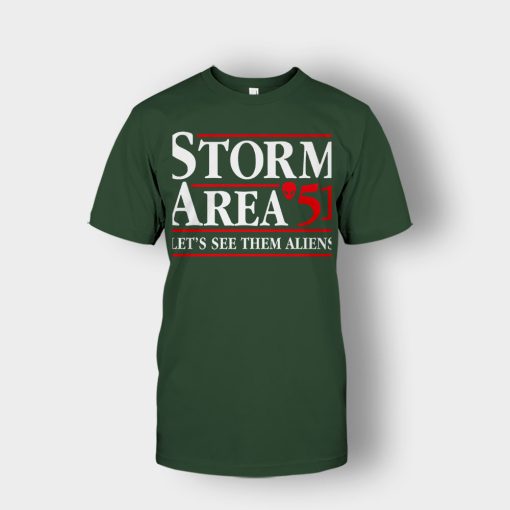 Storm-area-51-lets-see-them-aliens-Unisex-T-Shirt-Forest