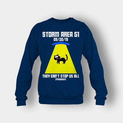 Storm-area-51-they-cant-stop-us-all-Crewneck-Sweatshirt-Navy