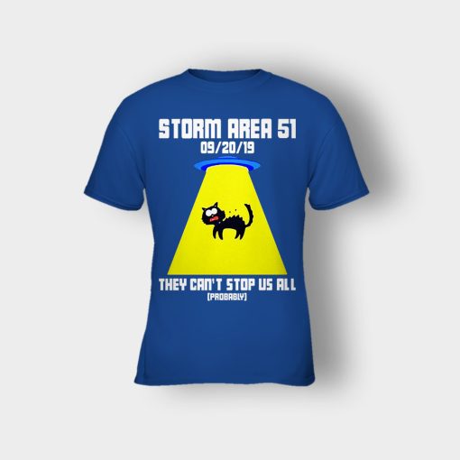 Storm-area-51-they-cant-stop-us-all-Kids-T-Shirt-Royal