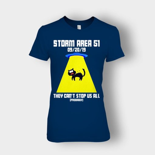 Storm-area-51-they-cant-stop-us-all-Ladies-T-Shirt-Navy