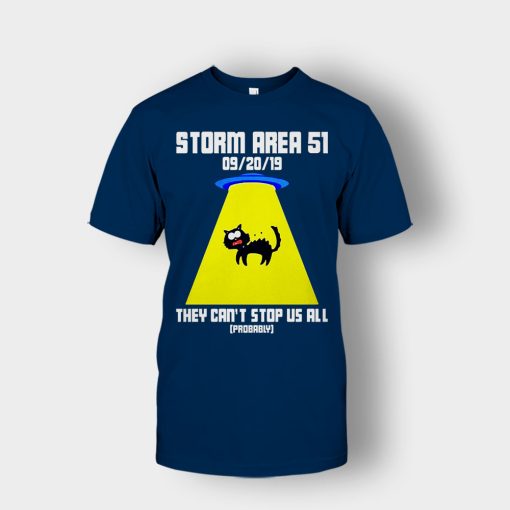 Storm-area-51-they-cant-stop-us-all-Unisex-T-Shirt-Navy