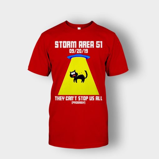 Storm-area-51-they-cant-stop-us-all-Unisex-T-Shirt-Red