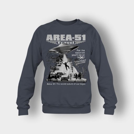 Storm-area-51-travel-for-the-vacation-youll-never-forget-remember-Crewneck-Sweatshirt-Dark-Heather