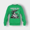 Storm-area-51-travel-for-the-vacation-youll-never-forget-remember-Crewneck-Sweatshirt-Irish-Green