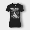 Storm-area-51-travel-for-the-vacation-youll-never-forget-remember-Ladies-T-Shirt-Black