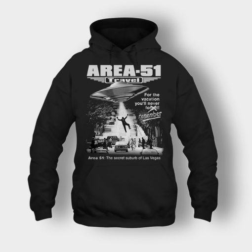 Storm-area-51-travel-for-the-vacation-youll-never-forget-remember-Unisex-Hoodie-Black