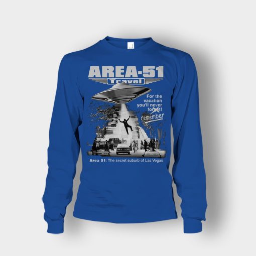 Storm-area-51-travel-for-the-vacation-youll-never-forget-remember-Unisex-Long-Sleeve-Royal