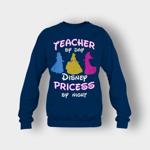 Teacher-By-Day-Magical-Princess-By-Night-Disney-Inspired-Crewneck-Sweatshirt-Navy