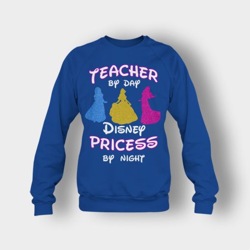 Teacher-By-Day-Magical-Princess-By-Night-Disney-Inspired-Crewneck-Sweatshirt-Royal