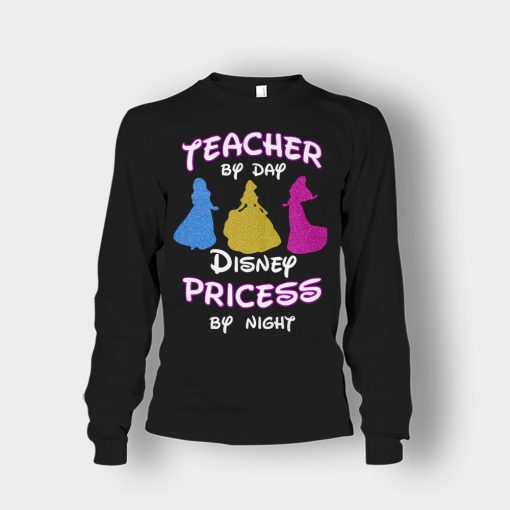 Teacher-By-Day-Magical-Princess-By-Night-Disney-Inspired-Unisex-Long-Sleeve-Black