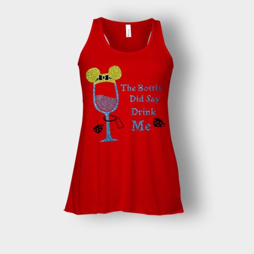 The-Bottle-Did-Say-Drink-Me-Disney-Alice-In-Wonderland-Bella-Womens-Flowy-Tank-Red