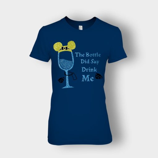 The-Bottle-Did-Say-Drink-Me-Disney-Alice-In-Wonderland-Ladies-T-Shirt-Navy