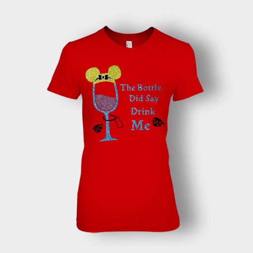 The-Bottle-Did-Say-Drink-Me-Disney-Alice-In-Wonderland-Ladies-T-Shirt-Red