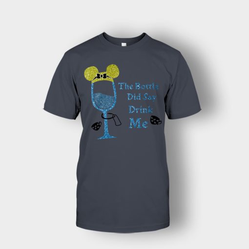 The-Bottle-Did-Say-Drink-Me-Disney-Alice-In-Wonderland-Unisex-T-Shirt-Dark-Heather