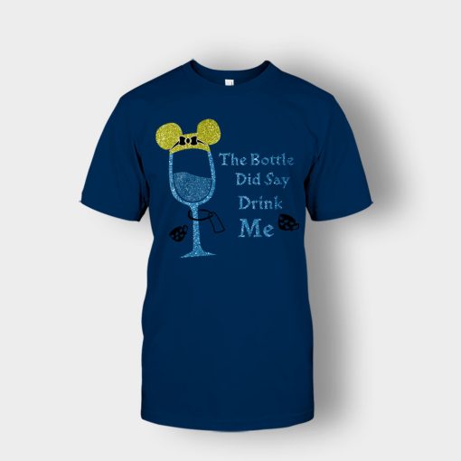 The-Bottle-Did-Say-Drink-Me-Disney-Alice-In-Wonderland-Unisex-T-Shirt-Navy