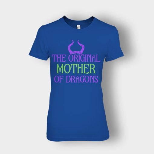 The-Original-Mother-Of-Dragons-Disney-Maleficient-Inspired-Ladies-T-Shirt-Royal