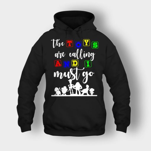 The-Toys-are-Calling-and-I-Must-Go-Disney-Toy-Story-Unisex-Hoodie-Black