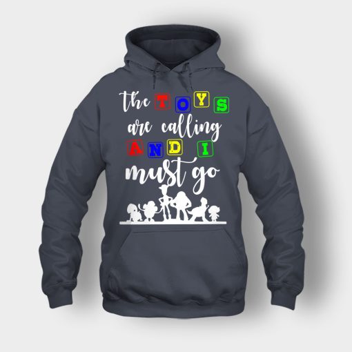 The-Toys-are-Calling-and-I-Must-Go-Disney-Toy-Story-Unisex-Hoodie-Dark-Heather